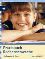 ISBN 9783332014471: Praxisbuch Rechenschwäche - Ein Ratgeber für Eltern