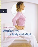 ISBN 9783332014976: Workouts for Body and Mind