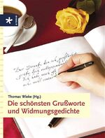 ISBN 9783332015447: Die schönsten Grussworte und Widmungsgedichte