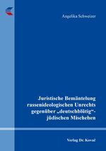 ISBN 9783339121707: Juristische Bemäntelung rassenideologischen Unrechts gegenüber „deutschblütig“-jüdischen Mischehen