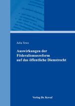 ISBN 9783339123527: Auswirkungen der Föderalismusreform auf das öffentliche Dienstrecht