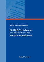 ISBN 9783339140302: Die D&O-Versicherung und die Insolvenz der Versicherungsnehmerin