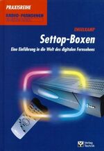 Settop-Boxen – Eine Einführung in die Welt des digitalen Fernsehens