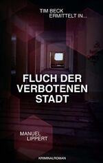 ISBN 9783347026711: Fluch der verbotenen Stadt