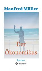 ISBN 9783347028739: Der Ökonomikus – Roman