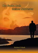 ISBN 9783347040502: Die Suche nach meiner Schwester