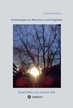 ISBN 9783347050907: Erinnerungen an Menschen und Ereignisse - Geschichten aus unserer Zeit