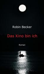 ISBN 9783347075542: Das Kino bin ich – Roman