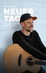 ISBN 9783347086661: NEUER TAG, Hoffnungstexte voller Musik – Hoffnungstexte voller Musik