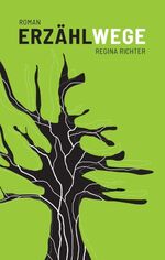 ISBN 9783347098497: Erzählwege