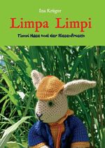 Ina Krüger: Limpa Limpi - Timmi Hase und