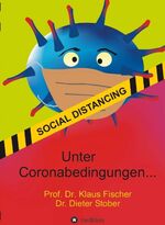 ISBN 9783347161719: Unter Coronabedingungen ...