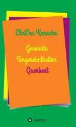 ISBN 9783347224902: Gereimte Ungereimtheiten - Querbeet