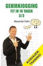 ISBN 9783347235199: GEHIRNJOGGING - Fit in 18 Tagen 3/3 - Ausdauertraining!