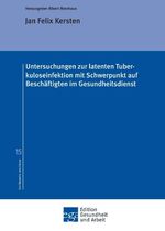 ISBN 9783347300545: Untersuchungen zur latenten Tuberkuloseinfektion mit Schwerpunkt auf Beschäftigten im Gesundheitsdienst