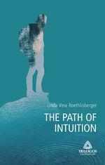 ISBN 9783347323193: 2 THE PATH OF INTUITION