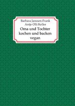 Keller, Antje Olli; Janssen-Frank, Barba