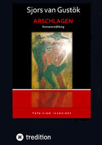 ISBN 9783347500877: Arschlagen – Romanerzählung