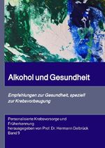 Hermann Delbrück: Alkohol und Gesundheit