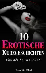 ISBN 9783347633063: 10 Erotische Kurzgeschichten für Männer und Frauen