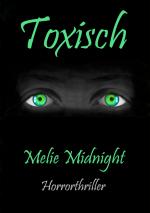 ISBN 9783347655928: Toxisch