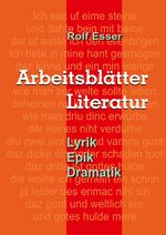 ISBN 9783347691070: Arbeitsblätter Literatur - Lyrik - Epik -Dramatik