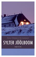 ISBN 9783347705463: Sylter Jöölboom - ein Inselkrimi