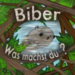 ISBN 9783347739512: Biber - Was machst du?