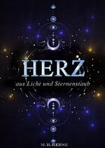 ISBN 9783347745124: Herz aus Licht und Sternenstaub