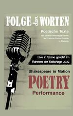 ISBN 9783347796782: Shakespeare in Motion - Poetry Slam & mehr - aus der Landrat-Gruber-Schule Dieburg