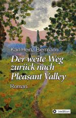 ISBN 9783347836945: Der weite Weg zurück nach Pleasant Valley