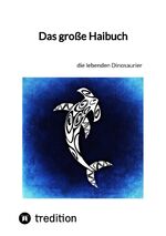 ISBN 9783347854833: Das große Haibuch - die lebenden Dinosaurier