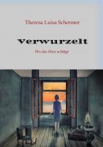 ISBN 9783347912601: Verwurzelt, Zuflucht, Heimaterde, Zuhause, Heimatlos, Heimat ist nicht nur ein Ort, Heimatgefühl, Integration, Krieg, Frieden. - Wo das Herz schlägt. Heimat ein Gefühl. Wo Körper, Geist und Seele sich wohlfühlen. Heimat in mir. Flucht und Vertreibung.