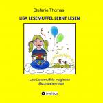 Stefanie Thomas: Lisa Lesemuffel lernt l