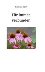 ISBN 9783347967953: Für immer verbunden