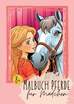 ISBN 9783347976696: Malbuch Pferde für Mädchen 8+ – Das Pferdemalbuch für Mädchen und Teenager. Mit außergewöhnlichen Motiven und wunderschönen Designs. Pferdemalbuch ab 8 Jahren. Malbuch ab 8 jahren Mädchen Pferde.