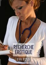 ISBN 9783347979666: Recherche Érotique – Récit Explicite pour Adultes - Contes érotiques hard