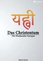 ISBN 9783347987913: Das Christentum und der Hinduismus – Die Hindusekte Europas