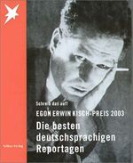 ISBN 9783351026943: Egon Erwin Kisch-Preis 2003