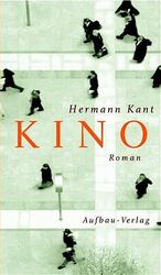 Kino: Roman Kant, Hermann: Kino: Roman K Kino: Roman Kant, Hermann: Kino: Roman K