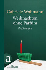 ISBN 9783351036065: Weihnachten ohne Parfüm: Erzählungen