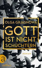 ISBN 9783351036652: Gott ist nicht schüchtern