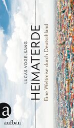 ISBN 9783351036713: Heimaterde., Eine Weltreise durczh Deutschland.