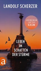 ISBN 9783351039783: Leben im Schatten der Stürme – Erkundungen auf der Krim