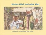 ISBN 9783351040116: Kleines Glück & Wilde Welt