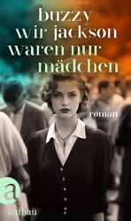 ISBN 9783351042288: Wir waren nur Mädchen – Roman