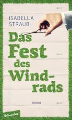 ISBN 9783351050177: Das Fest des Windrads – Roman