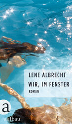 ISBN 9783351050658: Wir, im Fenster – Roman