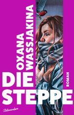 ISBN 9783351051167: Die Steppe