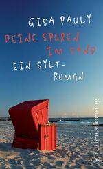 ISBN 9783352007835: Deine Spuren im Sand - Ein Sylt-Roman